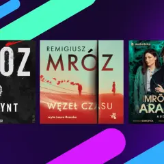 Okładki książek i audiobooków Remigiusza Mroza: "Labirynt", "Węzeł czasu" i "Arachnia".