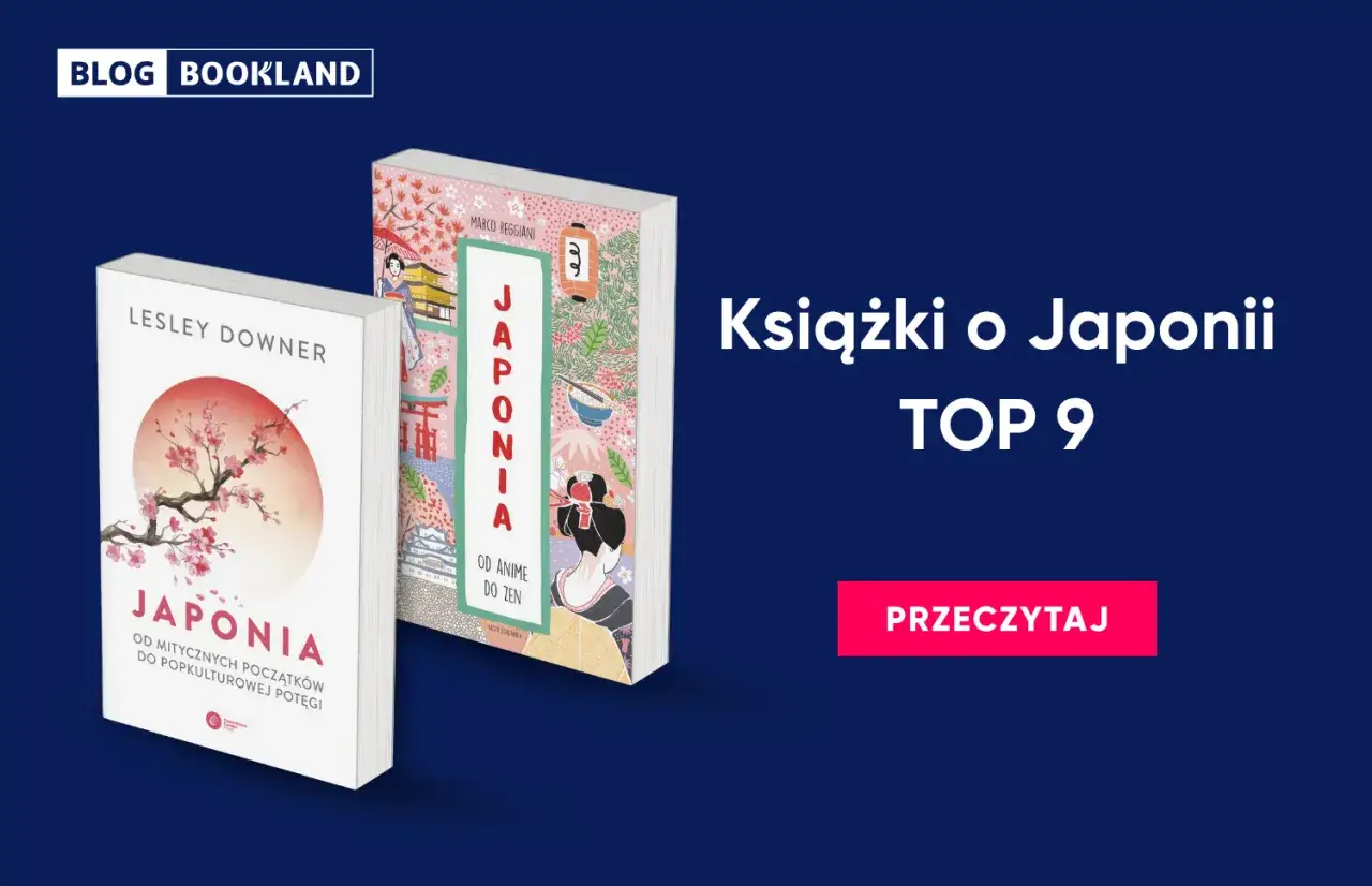 Książki o Japonii - Jak wybrać najlepsze dla siebie?